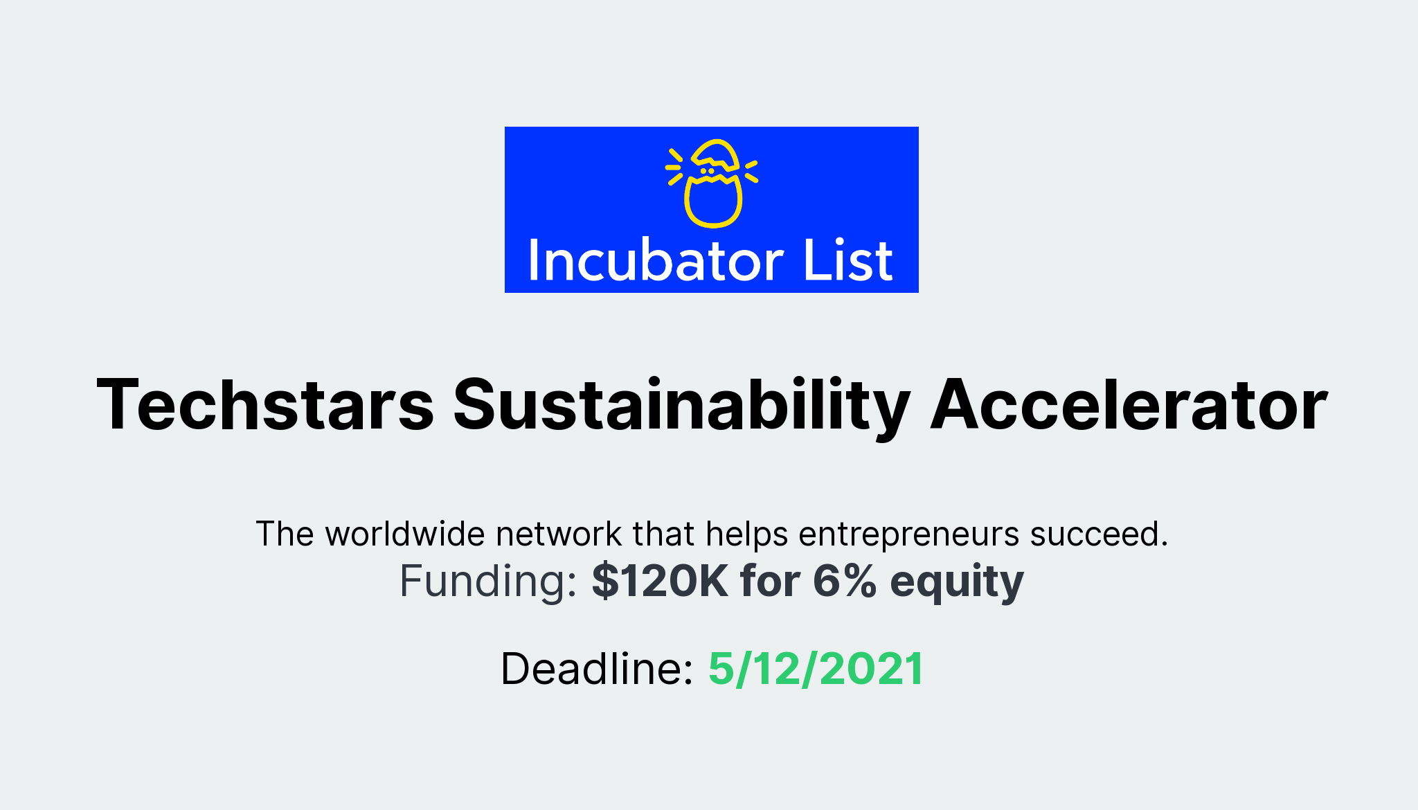 Techstar Accelerator Techstars Sustainability Accelerator - Key Information