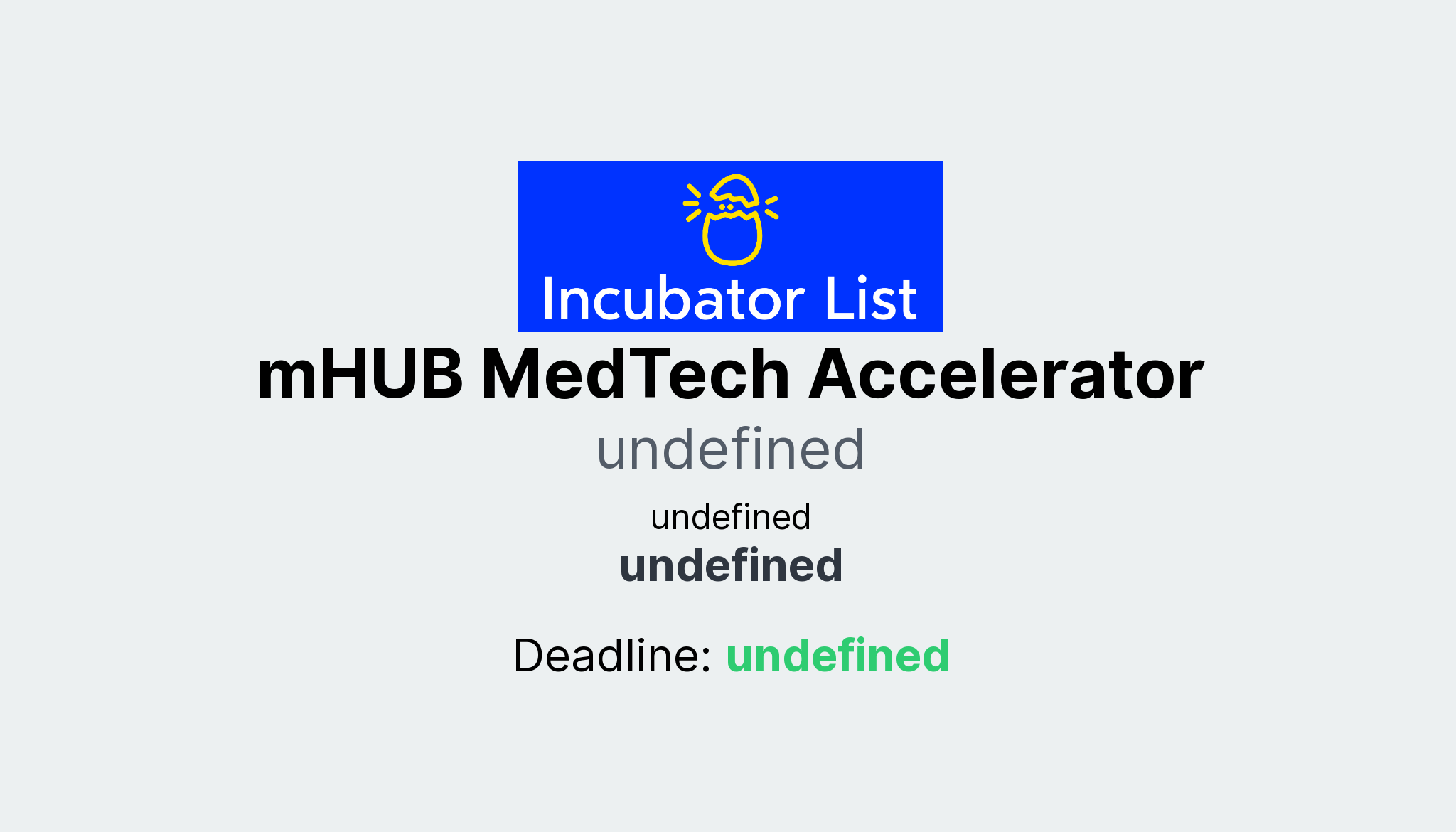 mHUB MedTech Accelerator - Key Information